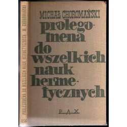Prolegomena do wszelkich nauk hermetycznych