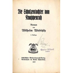 Die Schulzentochter von Knappenruh. Roman