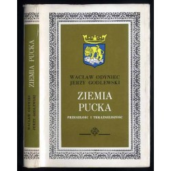 Ziemia Pucka. Przeszłość i teraźniejszość