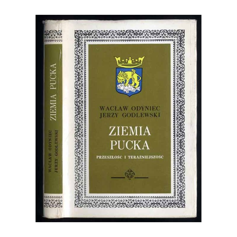 Ziemia Pucka. Przeszłość i teraźniejszość
