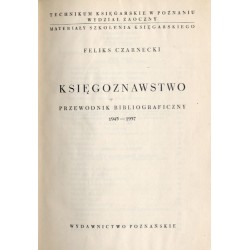 Księgoznawstwo. Przewodnik bibliograficzny 1945-1957