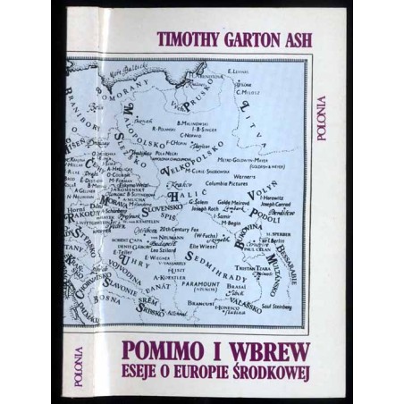 Pomimo i wbrew. Eseje o Europie Środkowej