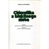 Chlorofilka z błękitnego nieba