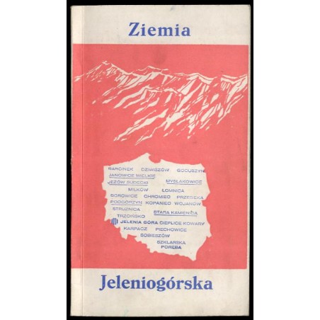Ziemia Jeleniogórska. Informator turystyczny