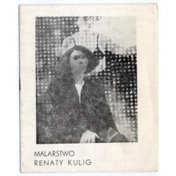 Malarstwo Renaty Kulig