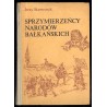 Sprzymierzeńcy narodów bałkańskich