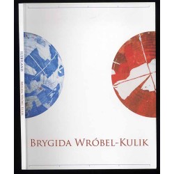 Brygida Wróbel-Kulik. Ilebiland. Galeria Sztuki Współczesnej BWA w Katowicach, 13/02-29/03/2009