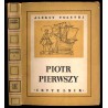Piotr Pierwszy. Powieść