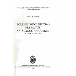 Polskie szkolnictwo prywatne na Śląsku Opolskim w latach 1930-1939