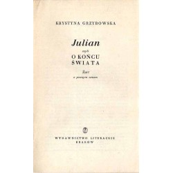 Julian czyli O końcu świata. Żart z pewnym sensem