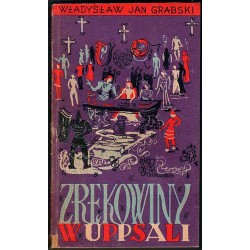 Zrękowiny w Uppsali Sagi o Jarlu Broniszu. 2 cz. w 2 vol