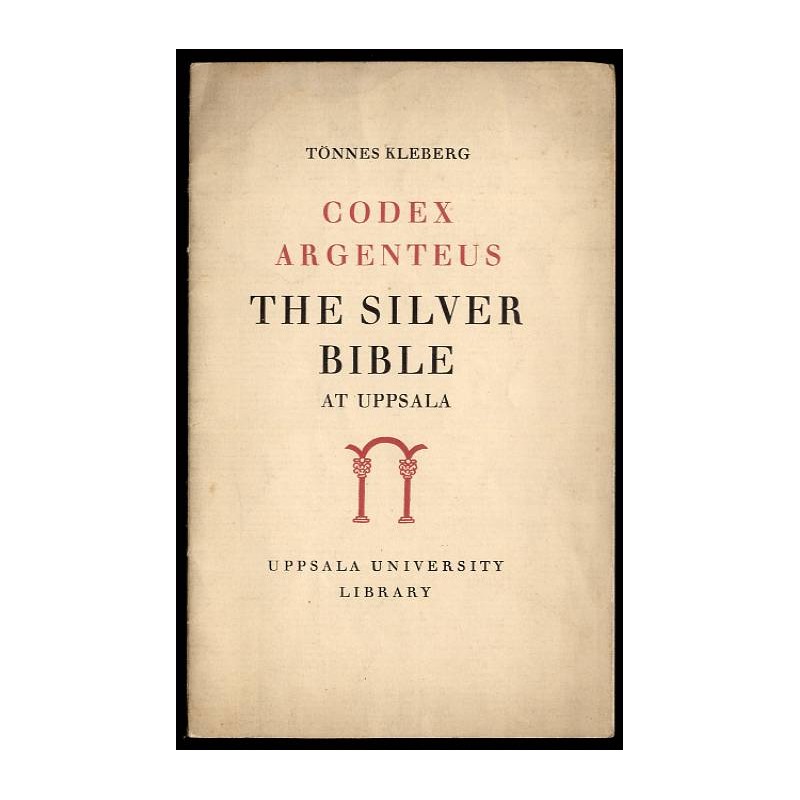Codex argenteus. The Silver Bible at Uppsala
