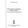 Między Bośnią, Bukowiną, Serbią i Polską. Studia i szkice etnologiczne