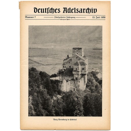 Deutsches Adelsarchiv. 15. Jahrgang (1959). Nr 7 (15 VII 1959) [Burg Dornsberg in Südtirol]