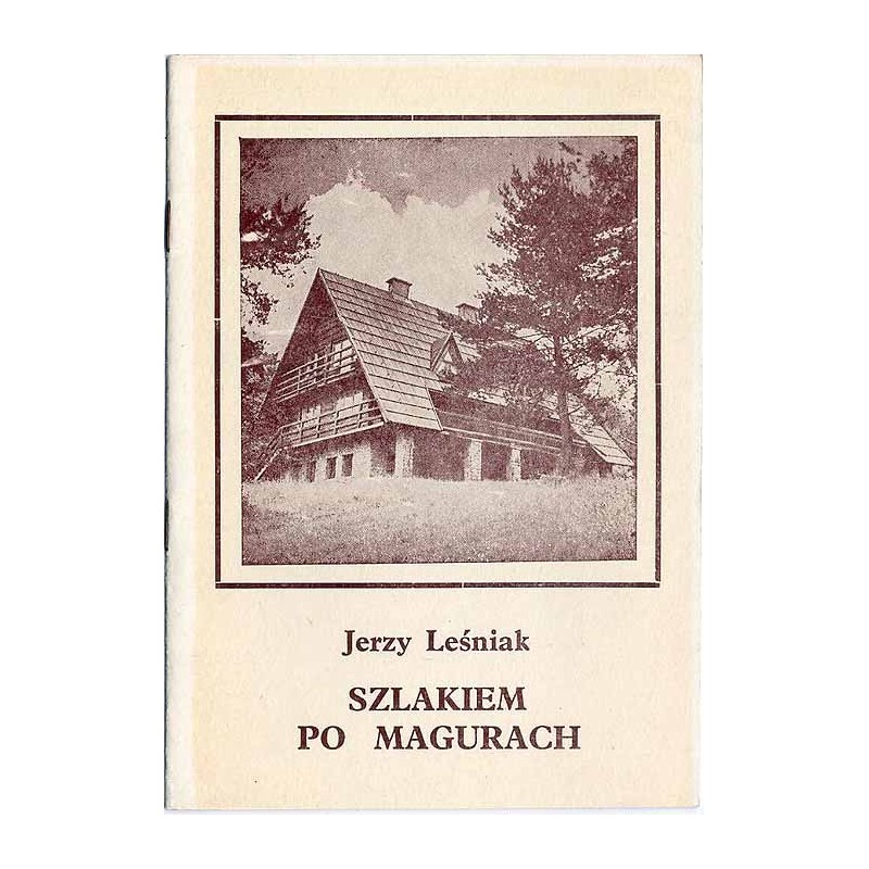 Szlakiem po Magurach