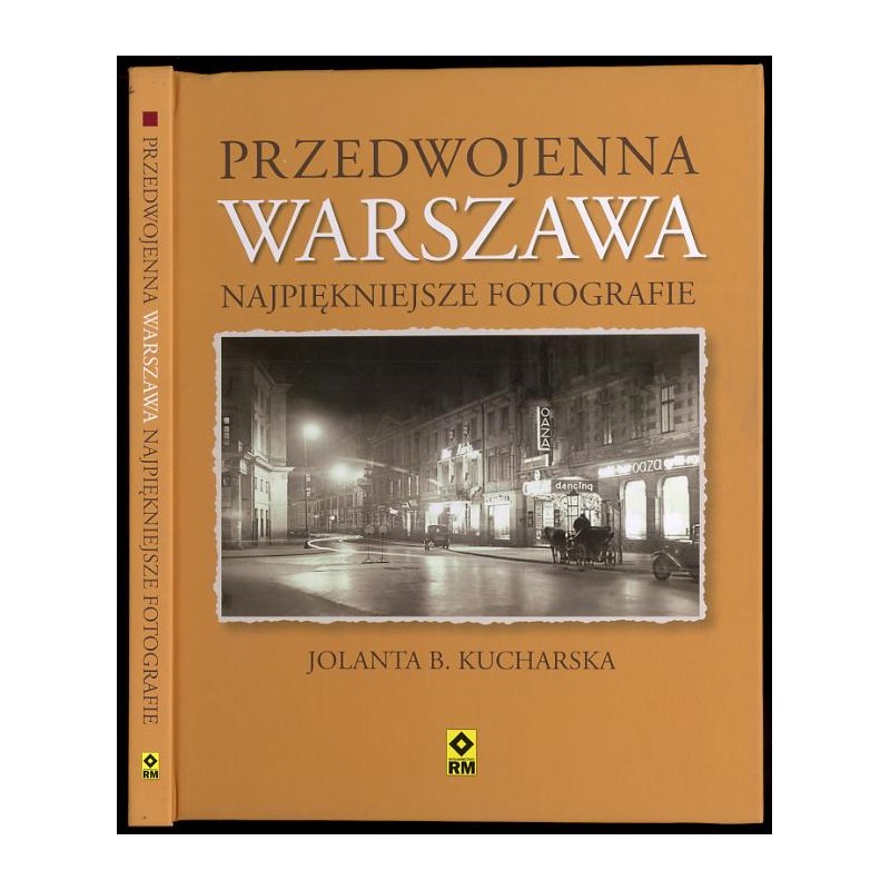 Przedwojenna Warszawa. Najpiękniejsze fotografie