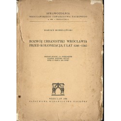 Rozwój urbanistyki Wrocławia przed kolonizacją z lat 1241-1242
