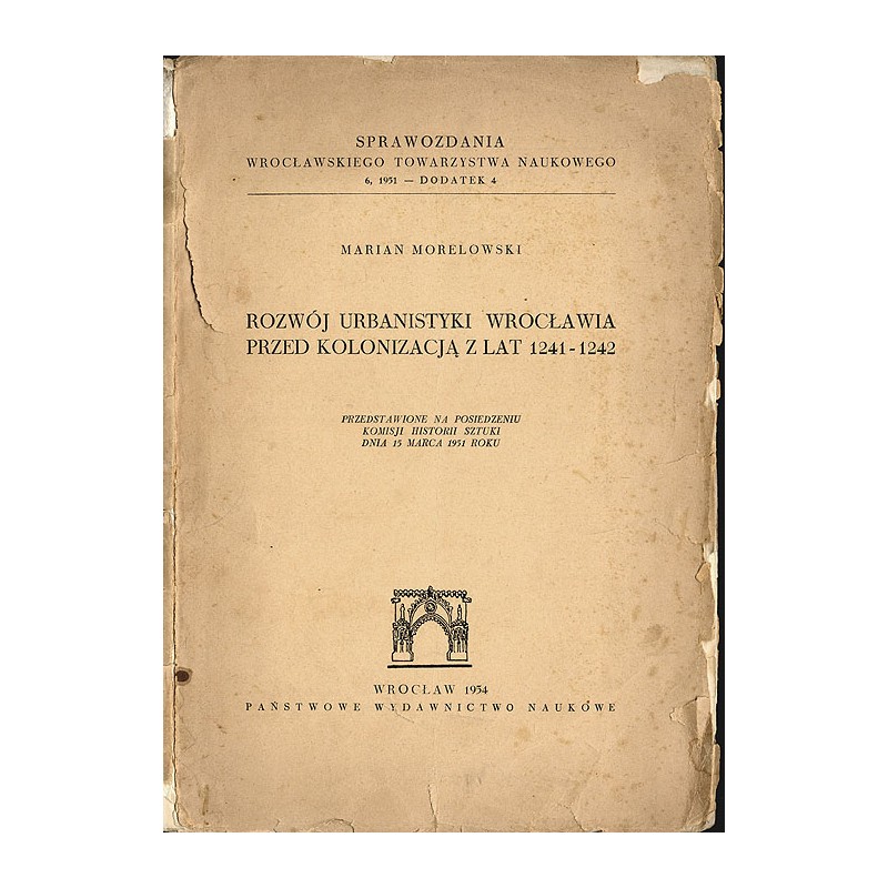 Rozwój urbanistyki Wrocławia przed kolonizacją z lat 1241-1242