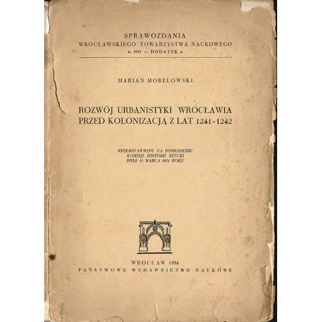 Rozwój urbanistyki Wrocławia przed kolonizacją z lat 1241-1242