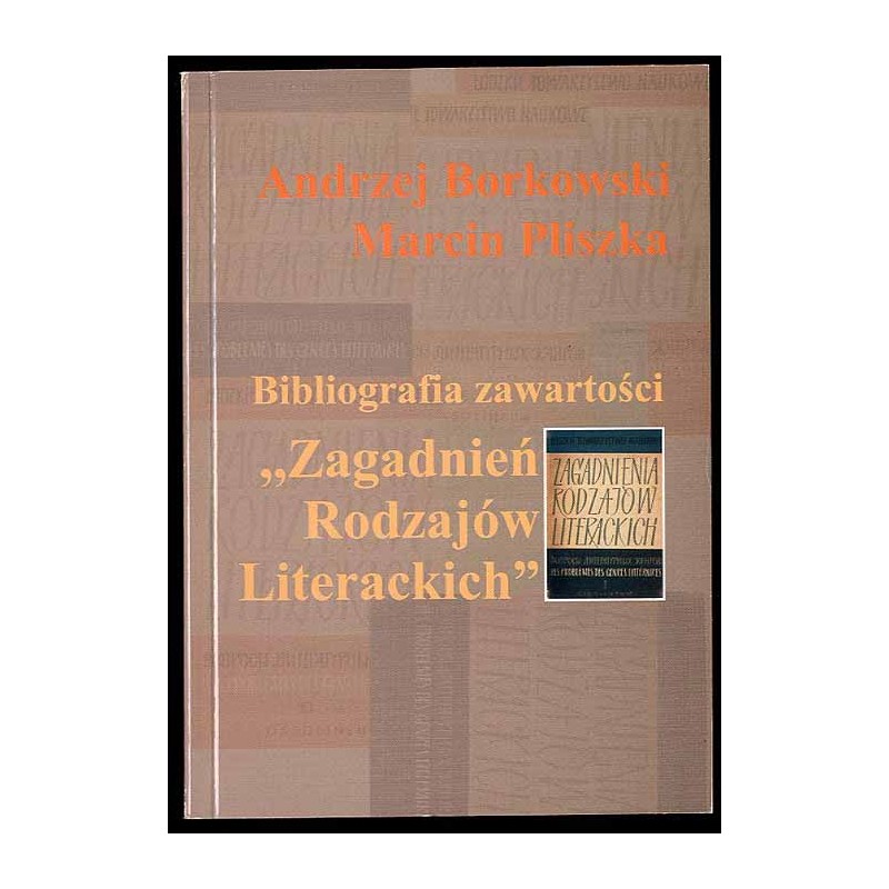 Bibliografia zawartości "Zagadnień Rodzajów Literackich", Przewodnik