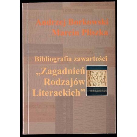 Bibliografia zawartości "Zagadnień Rodzajów Literackich", Przewodnik
