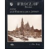 Wrocław. Breslau. Fotos aus der Wende vom 19. zum 20. Jahrhundert. I. Der Ring