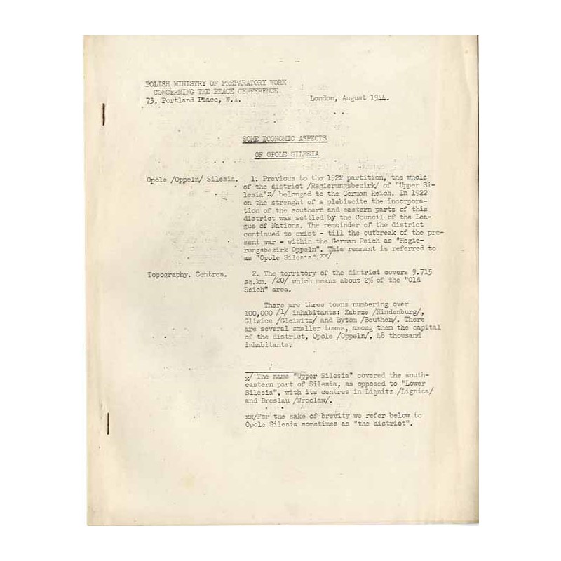 Some economic aspects of Opole Silesia. London, August 1944