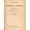 Dzieła prozą. 5t. w 3 vol