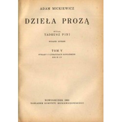 Dzieła prozą. 5t. w 3 vol