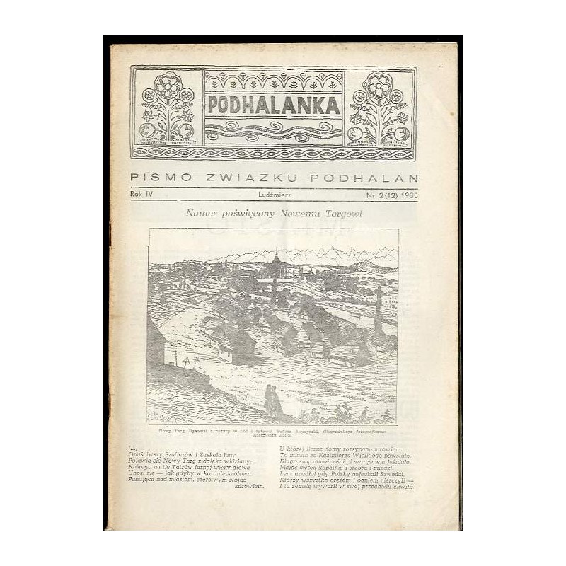 Podhalanka. Pismo Związku Podhalan. R.4 (1985). Nr 2 (12). Numer poświęcony Nowemu Targowi