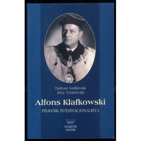Alfons Klafkowski - prawnik internacjonalista