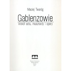 Gablenzowie. Wokół octu, musztardy i opery