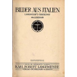 Bilder aus Italien. Landschaft / Baukunst. Leben