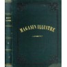 Le Magasin Illustré. Journal littéraire suisse. Publication amusante et instructive pour les différentes classes de la société.