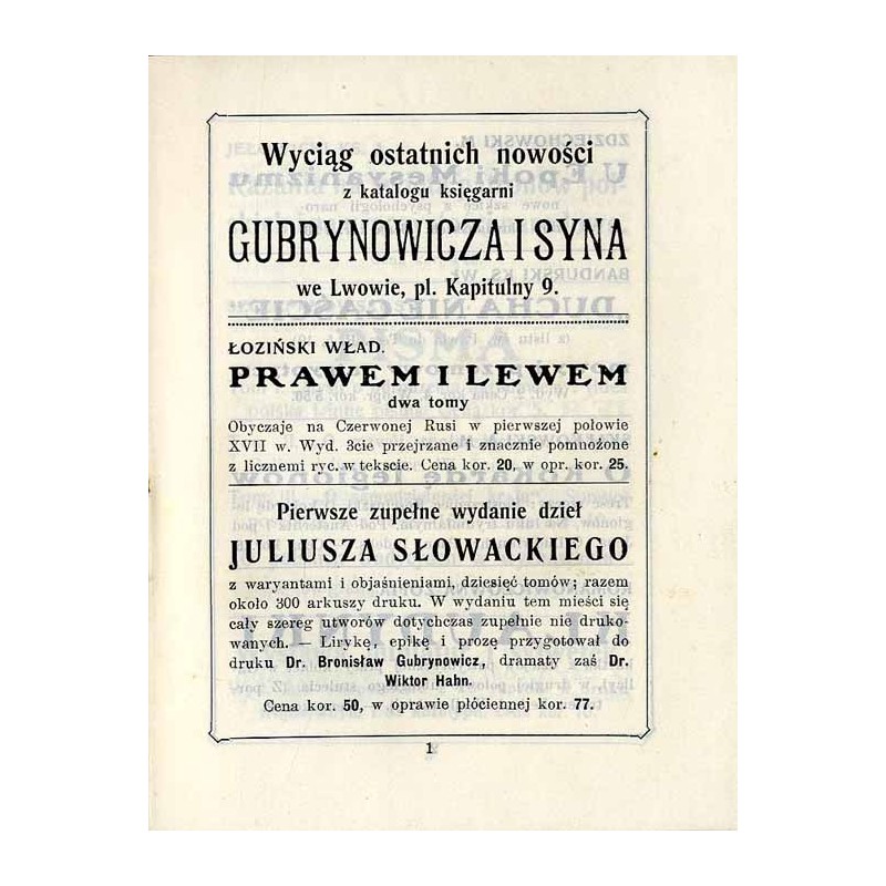 Wyciąg z ostatnich nowości z katalogu Księgarni Gubrynowicza i Syna we Lwowie [...]