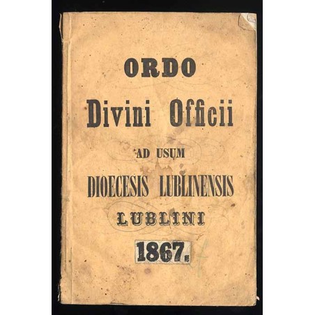 Directorium Divini Officiii et Sacrificii Juxta Rubricas Breviarli ac Missalis Romani nec non decreta SRC. peragendii In Usum Un