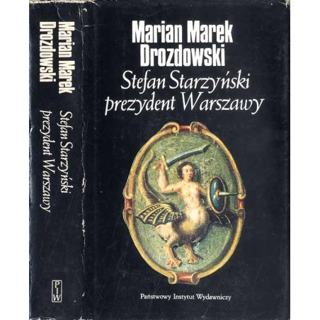 Stefan Starzyński prezydent Warszawy