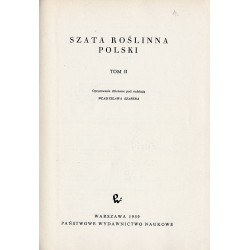 Szata roślinna Polski. Opracowanie zbiorowe. 2tomy