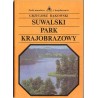 Suwalski Park Krajobrazowy. Przewodnik przyrodniczo-krajobrazowy
