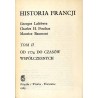 Historia Francji. T. 1: Od początku dziejów do roku 1774 T. 2: Od 1774 do czasów współczesnych