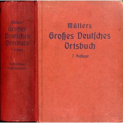 Müllers Grosses Deutsches Ortsbuch (vollständiges Gemeindelexikon) enthält neben den Stadt- und Landgemeinden die nicht selbstst