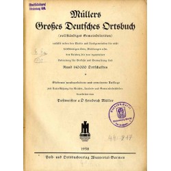 Müllers Grosses Deutsches Ortsbuch (vollständiges Gemeindelexikon) enthält neben den Stadt- und Landgemeinden die nicht selbstst