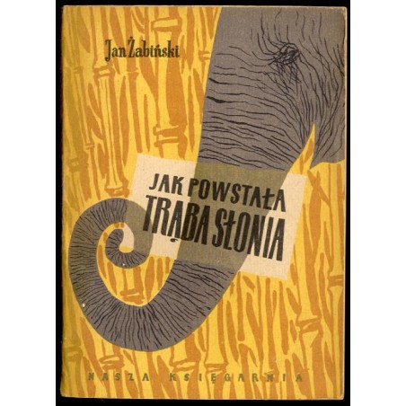 Jak powstała trąba słonia