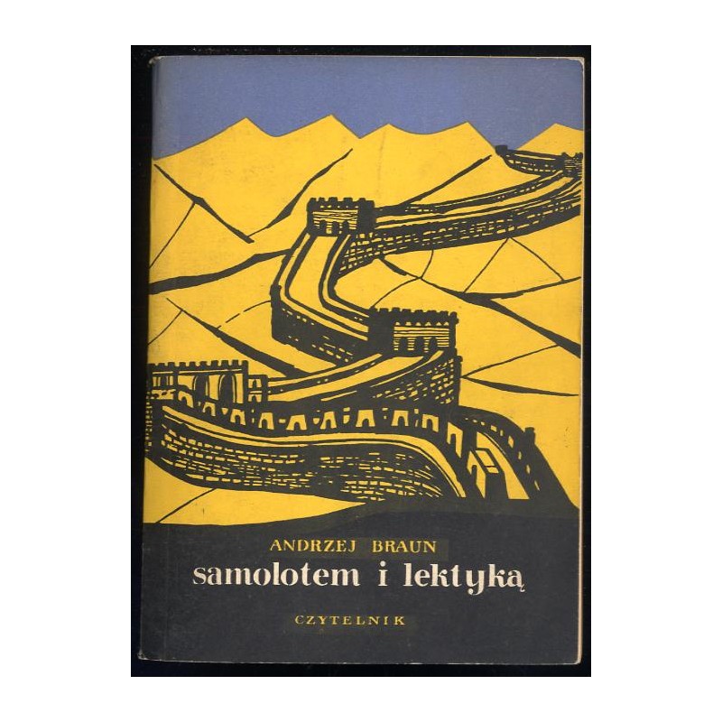 Samolotem i lektyką