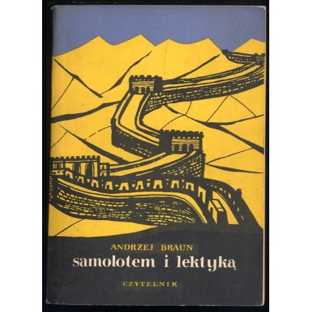 Samolotem i lektyką