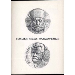 Lubelskie medale kolekcjonerskie