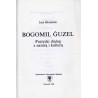 Bogomil Guzel. Poetycki dialog z naturą i kulturą