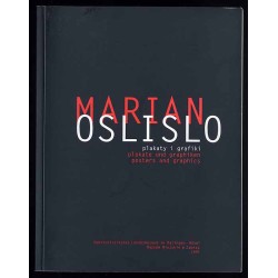 Marian Oslislo. Plakaty i grafiki. Plakate und graphiken. Posters and graphics
