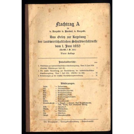 Nachtrag A zu v. Rozycki, v. Hoewl, v. Rozycki. Das Gesetz zur Regelung der landwirtschaftlichen Schuldverhältnisse vom 1. Juni
