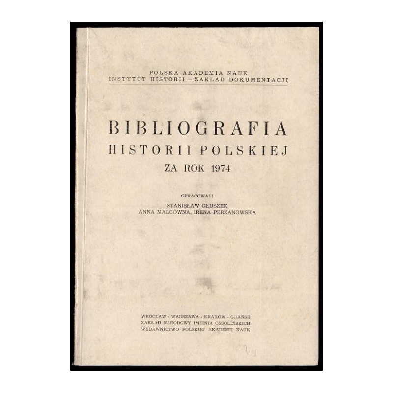 Bibliografia historii polskiej za rok 1974